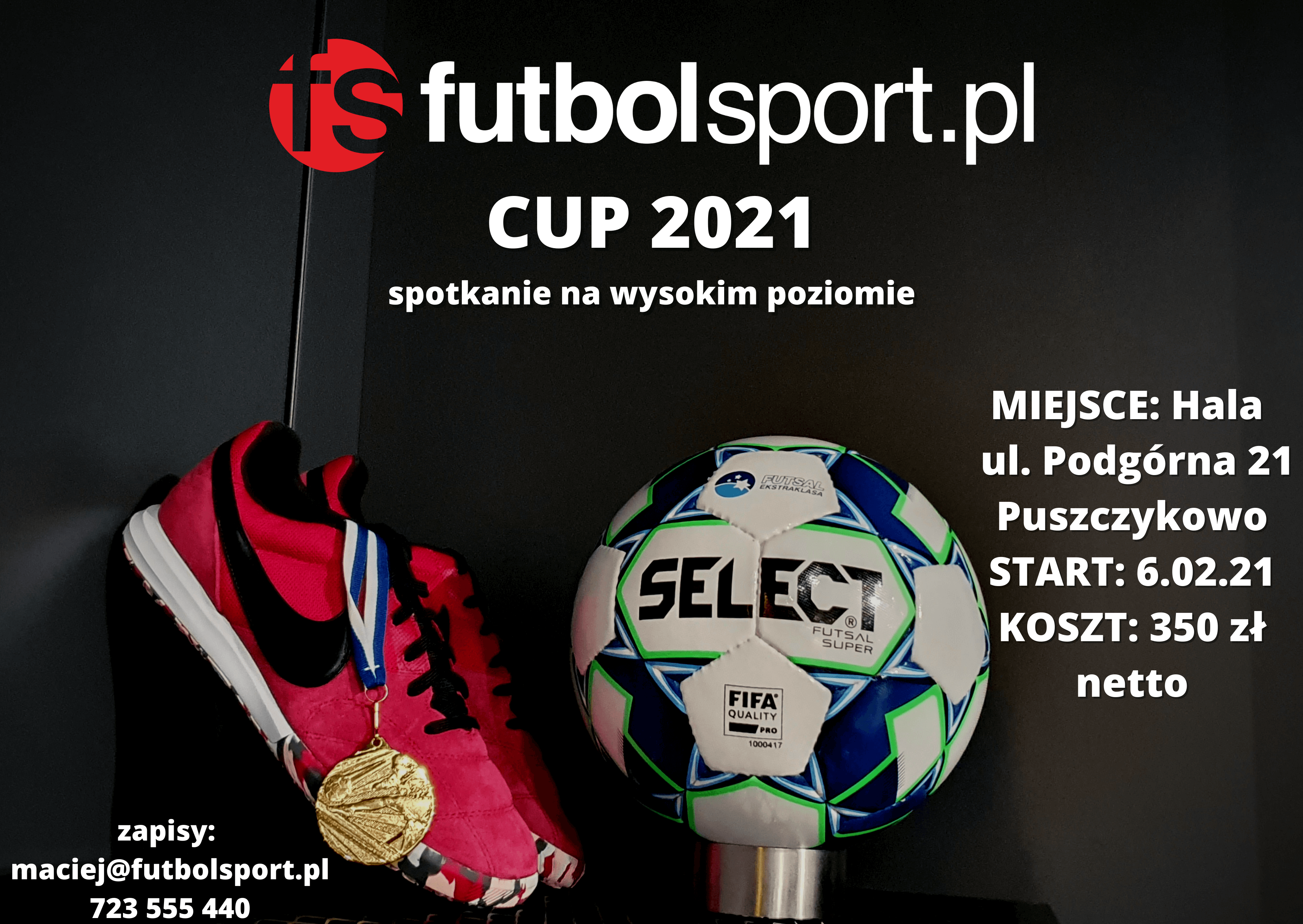 Pozostały trzy miejsca na futbolsport.pl CUP 2021